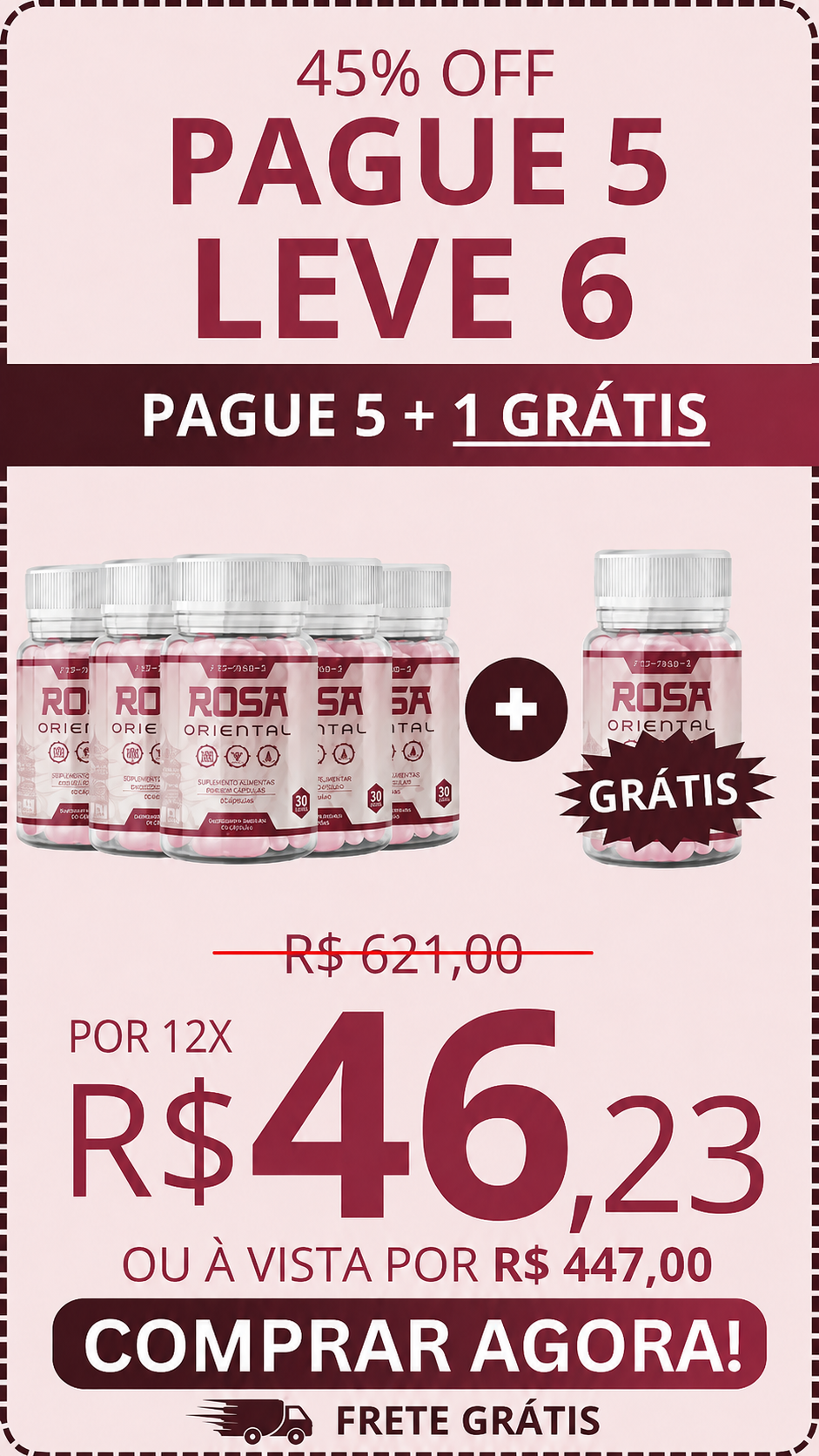 Oferta Rosa Oriental: pague 5 e leve 6